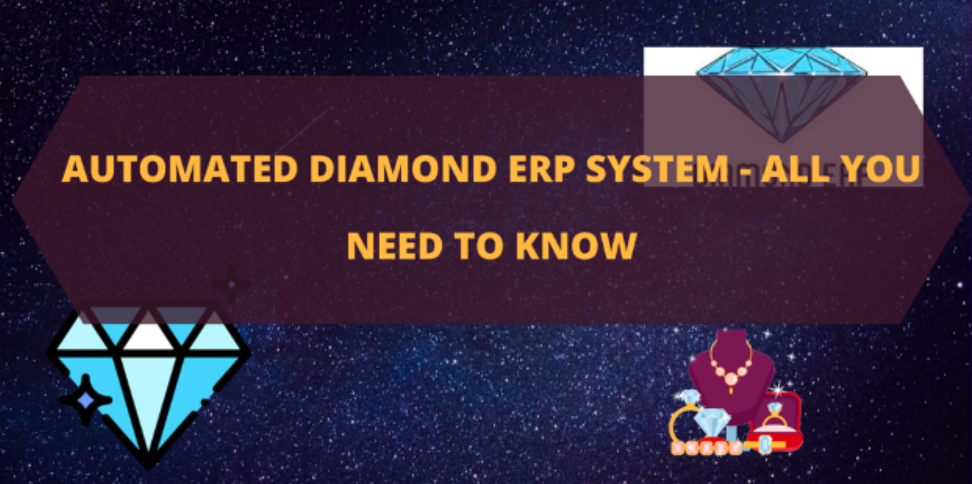 automated diamond erp system
